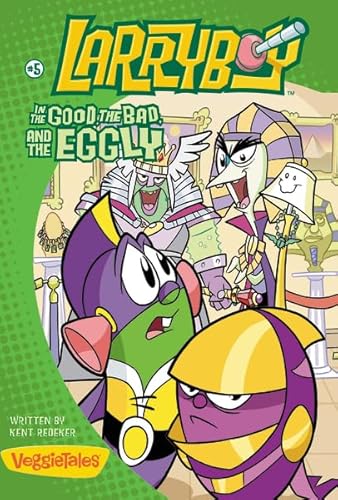 Larryboy--the Good, the Bad, and the Eggly