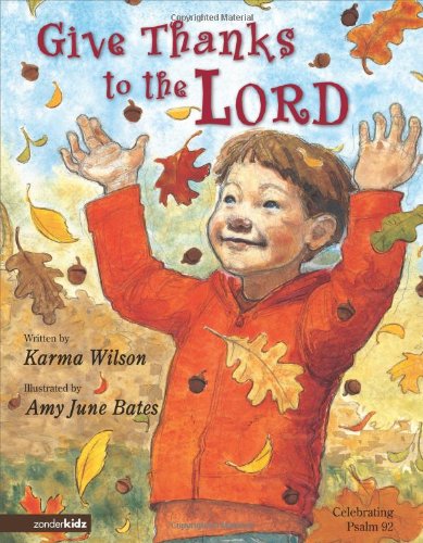 Give Thanks to the Lord: Celebrating Psalm 92