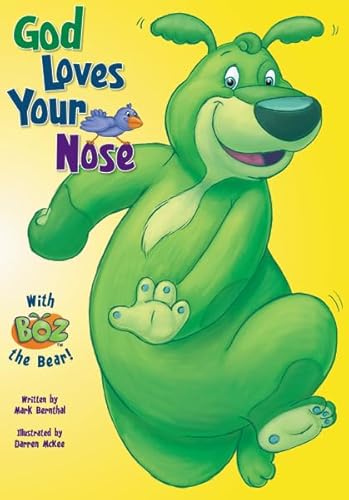 BOZ---God Loves Your Nose (BOZ Series)