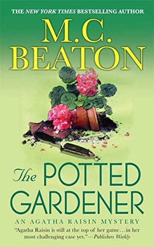 The Potted Gardener: An Agatha Raisin Mystery (Agatha Raisin Mysteries)