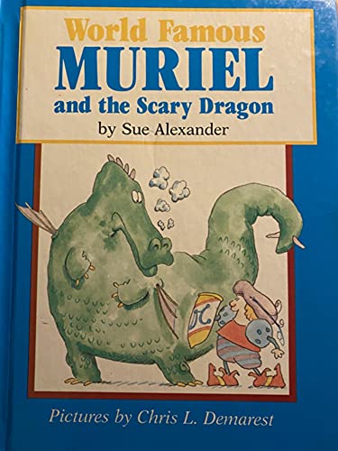 World Famous Muriel and the Scary Dragon