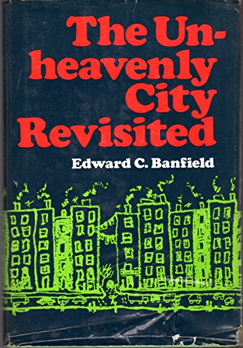 The Unheavenly City Revisited : A Revision of the Unheavenly City