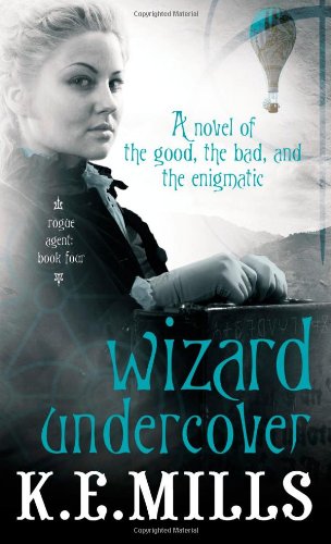 Wizard Undercover (Rogue Agent, 4)