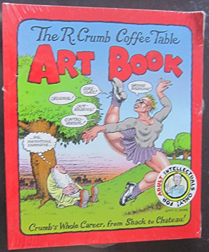 The R. Crumb Coffee Table Art Book (Kitchen Sink Press Book for Back Bay Books)