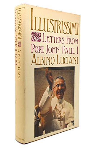 Illustrissimi: Letters from Pope John Paul I