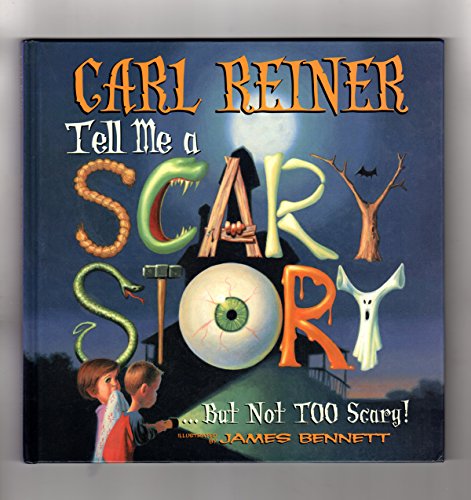 Tell Me a Scary Story... But Not Too Scary! (Book & Audio CD)