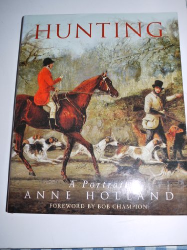Hunting: A Portrait