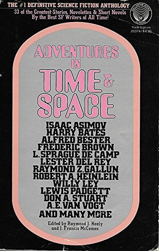 Cover of Adventures in Time & Space: An Anthology of Science Fiction Stories by Ramond J. Healy, paperback Book