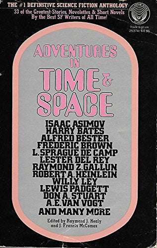 Cover of Adventures in Time & Space: An Anthology of Science Fiction Stories by Ramond J. Healy, paperback Book