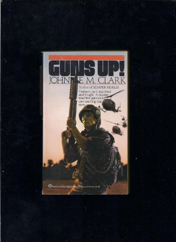 Cover of Guns Up! by Johnnie M. Clark, mass_market Book