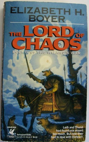 The Lord of Chaos (The Wizard's War, Book 4)