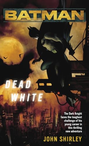 Batman: Dead White