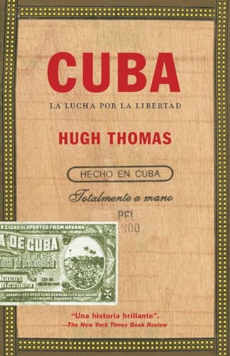 Cuba: La lucha por la libertad / The Pursuit of Freedom (Spanish Edition)