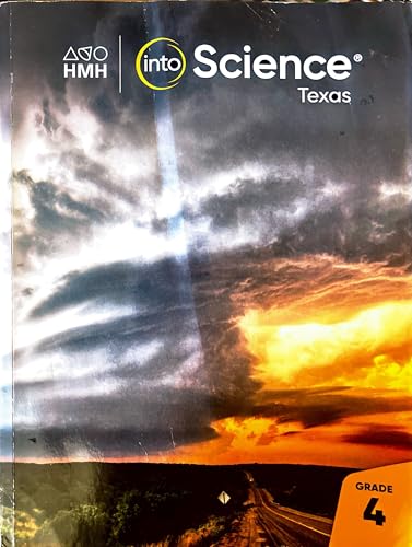 HMH into Science , Texas Edition ,Grade 4.