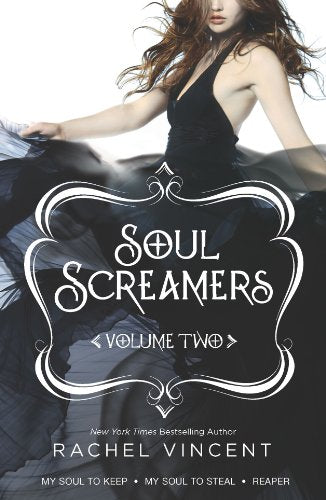 Soul Screamers Volume Two: My Soul to KeepMy Soul to StealReaper