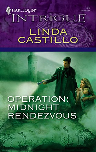 Operation: Midnight Rendezvous (Harlequin Intrigue Series)