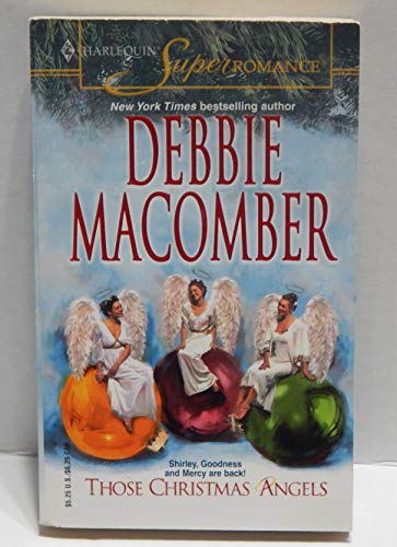 Those Christmas Angels (Harlequin Superromance No. 1164)