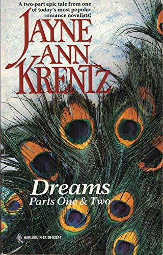 Dreams: Parts 1 and 2 (Jayne Anne Krentz Reissue)