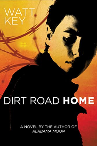 Dirt Road Home: A Novel (Alabama Moon)