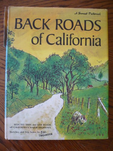 Back Roads Of California * Sunset * Sketches And Trip Notes