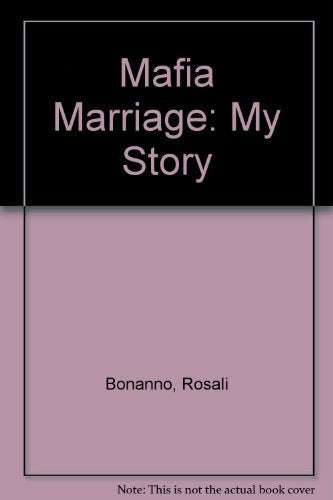 Mafia Marriage: My Story