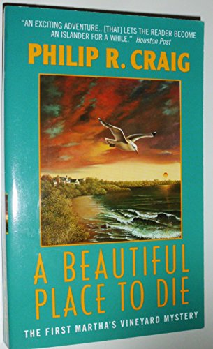 A Beautiful Place to Die