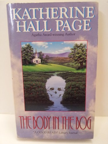 The Body in the Bog: A Faith Fairchild Mystery