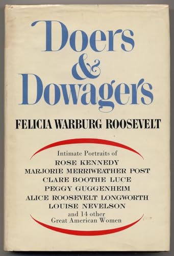 Doers & dowagers