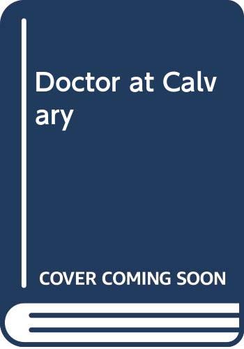Doctor at Calvary