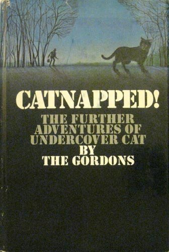 Catnapped!: The Further Adventures of Undercover Cat