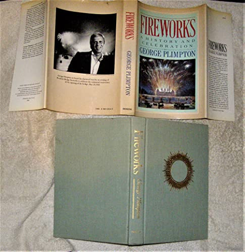 Fireworks : A History and Celebration