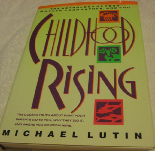 Childhood Rising