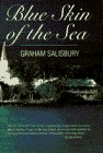Blue Skin of the Sea: A Novel in Stories
