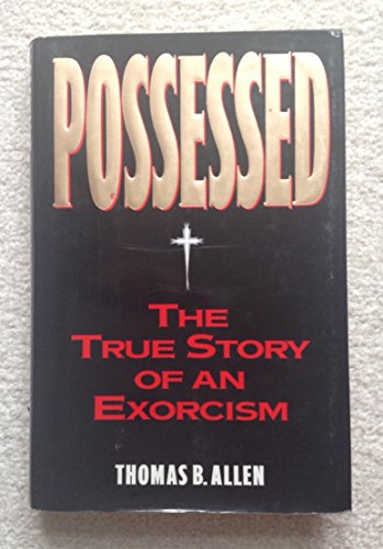 POSSESSED: The True Story of An Exorcism
