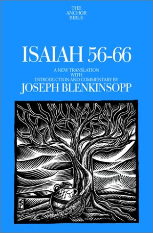 Isaiah 56-66: A New Translation with Introduction and Commentary (Anchor Bible)