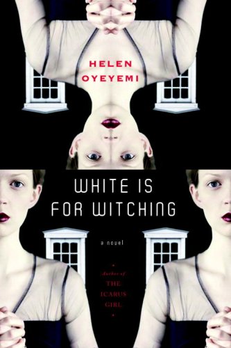 White is for Witching: A Novel