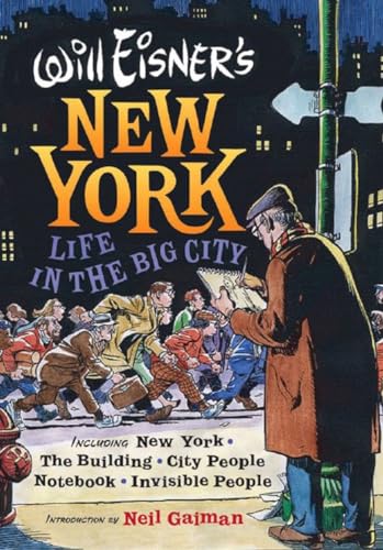 Will Eisner's New York: Life in the Big City