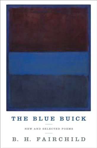 The Blue Buick: New and Selected Poems