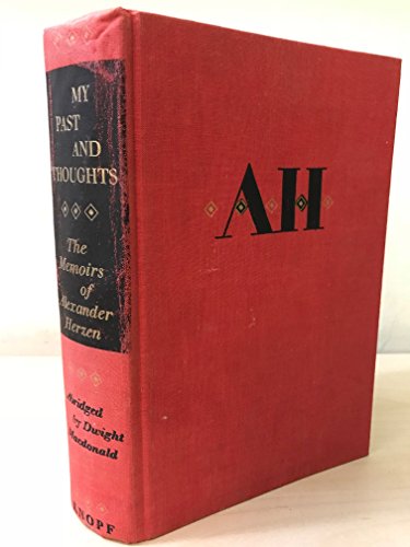 My past and thoughts: The memoirs of Alexander Herzen