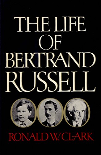 The life of Bertrand Russell