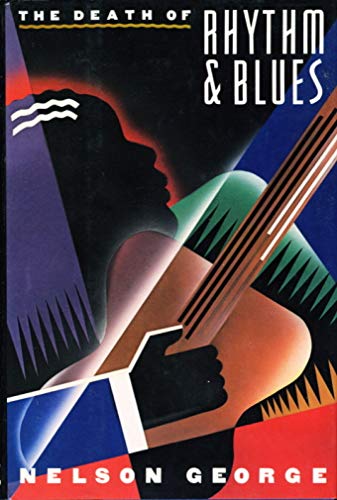 The Death of Rhythm and Blues