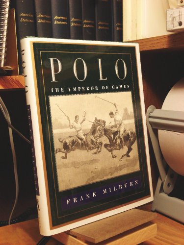 Polo: The Emperor of Games