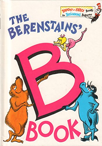 The Berenstains' B Book (Bright & Early Books(R))