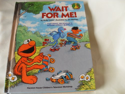 Wait for Me! (Sesame Street Start-to-Read Books)