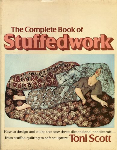 The Complete Book of Stuffedwork