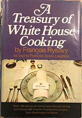 A Treasury of White House Cooking