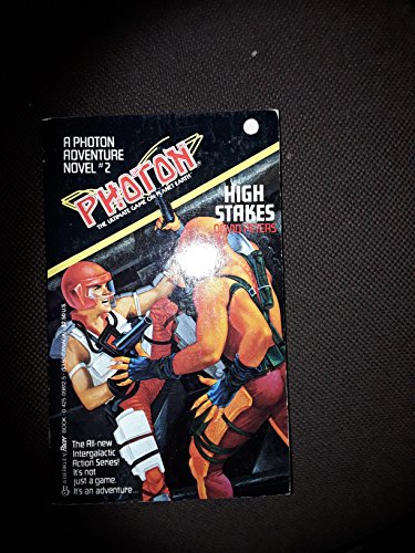 High Stakes (Photon Adventure Novel)
