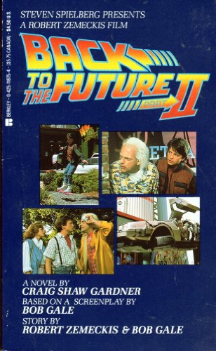 Back to the Future, Part II: A Novel