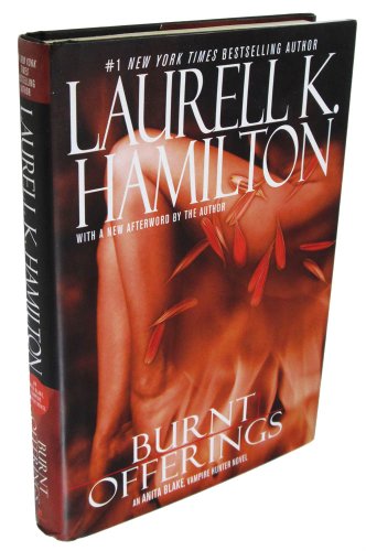Burnt Offerings (Anita Blake, Vampire Hunter)