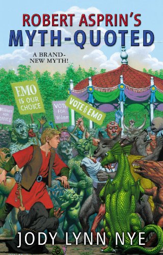 Robert Asprin's Myth-Quoted (Myth-Adventures)